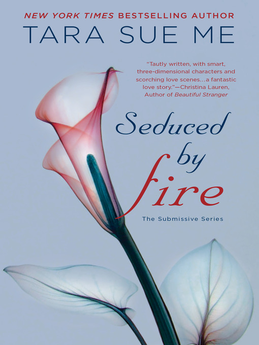 Title details for Seduced by Fire by Tara Sue Me - Wait list